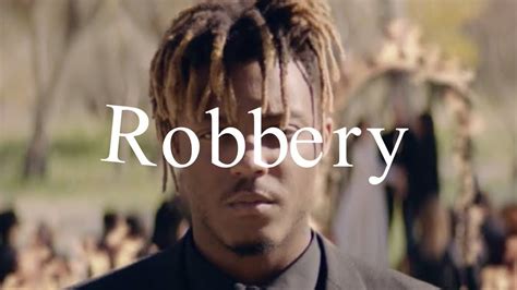 Juice WRLD – Robbery Lyrics .